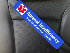 Addison's Disease - Adrenal Insufficiency Medical Alert Seat Belt Cover