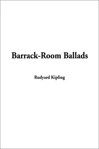 Barrack-Room Ballads