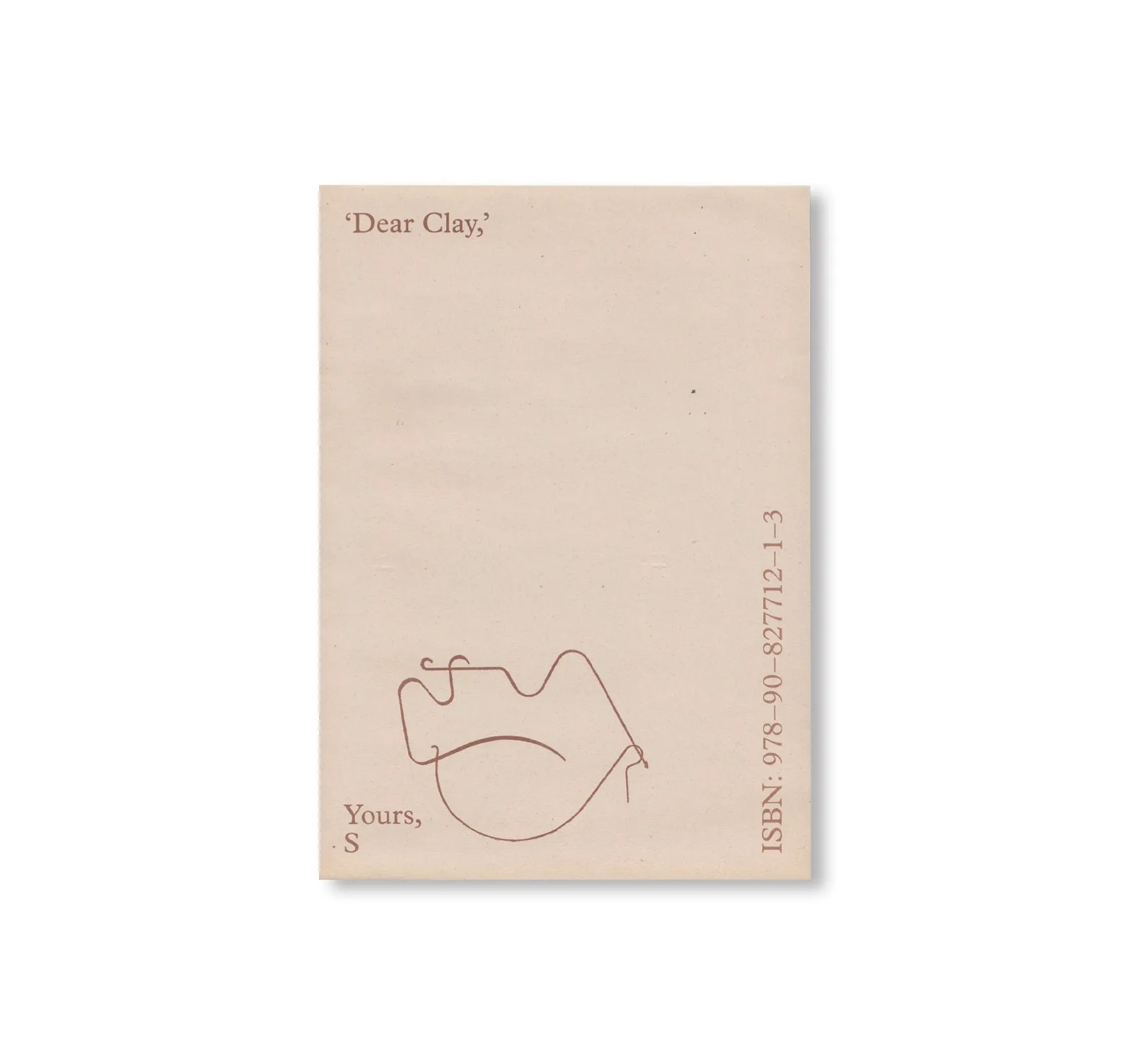 DEAR CLAY, by Stéphanie Baechler