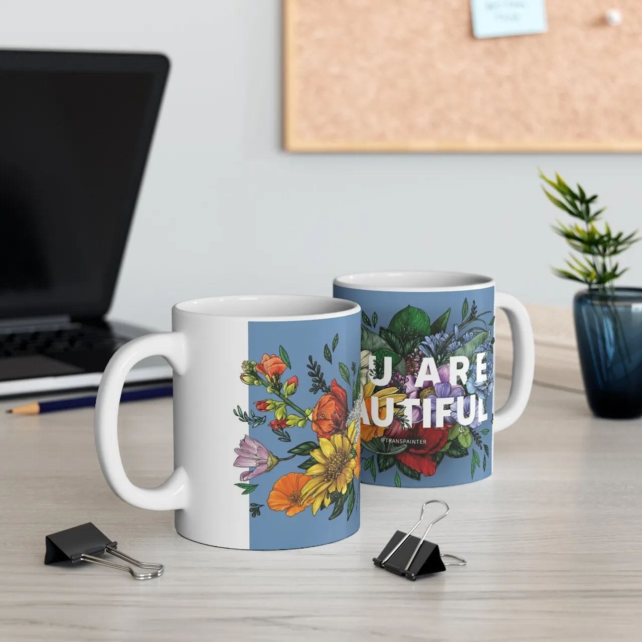 You Are Beautiful Mug